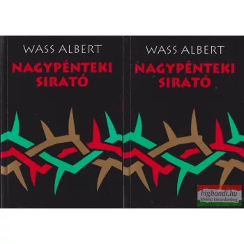Wass Albert - Nagypénteki sirató 1-2.