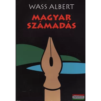 Wass Albert - Magyar számadás
