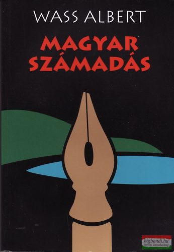 Wass Albert - Magyar számadás