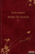 Wass Albert - Kard és kasza I-IV.