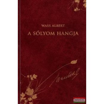 Wass Albert - A sólyom hangja