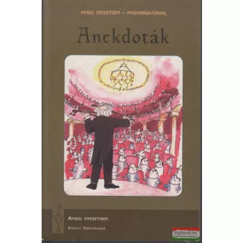 Anekdoták - Angol eredetiben - magyarázatokkal