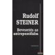 Rudolf Steiner - Bevezetés az antropozófiába