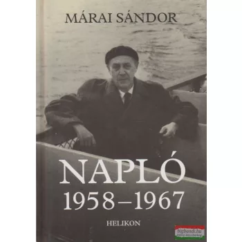 Márai Sándor - Napló 1958-1967