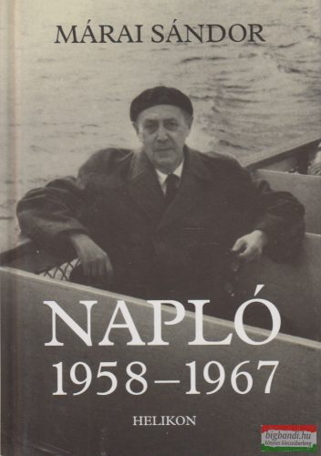 Márai Sándor - Napló 1958-1967