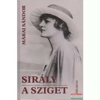 Márai Sándor - Sirály / A sziget