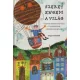 Kovács Mária szerk. - Szeret engem a világ