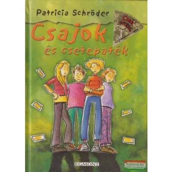 Patricia Schröder - Csajok és csetepaték