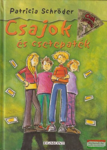 Patricia Schröder - Csajok és csetepaték