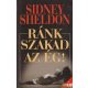 Sidney Sheldon - Ránk szakad az ég!