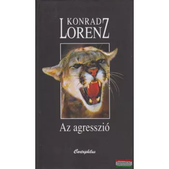 Konrad Lorenz - Az agresszió
