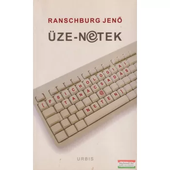 Ranschburg Jenő - Üze-netek