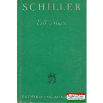 Tell Vilmos / Wilhelm Tell (magyar-német)