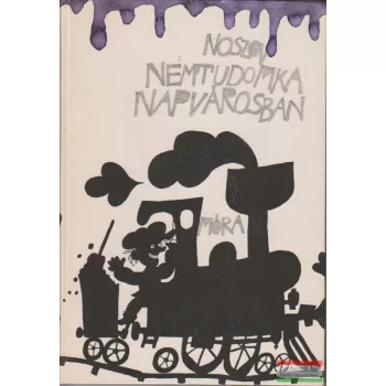 Nemtudomka Napvárosban