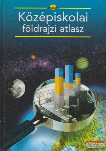 Hőnyi Ede, Hidas Gábor, Dr. Papp-Váry Árpád - Középiskolai földrajzi atlasz