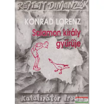 Konrad Lorenz - Salamon király gyűrűje