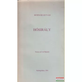 Bodnár István - Hósirály