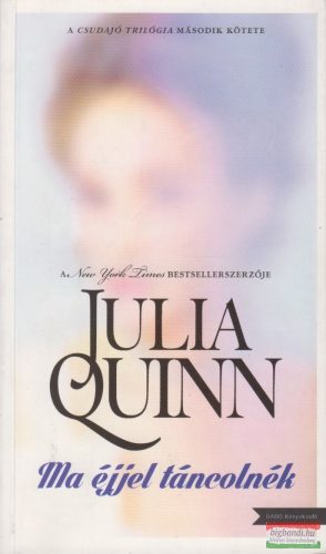 Julia Quinn- Ma éjjel táncolnék