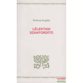 Molnos Angéla - Lélektani szakfordító