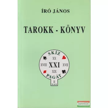   Író János - Tarokk-könyv - A 27 figurás magyar tarokkjáték
