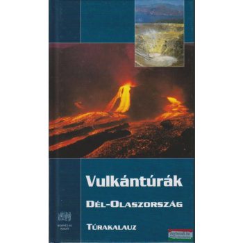   Érd-Krausz-Fadgyas-Kosztra-Lieber-Szabó-Tóth - Vulkántúrák - Dél-Olaszország