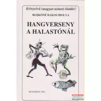 Hangverseny a halastónál (magyar-német)