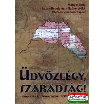 Üdvözlégy, szabadság!