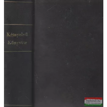   Kétnyelvű könyvtár (francia-magyar) A spicli/A hóhér/A kutyatörvény/A jegyeket kérem, urak...