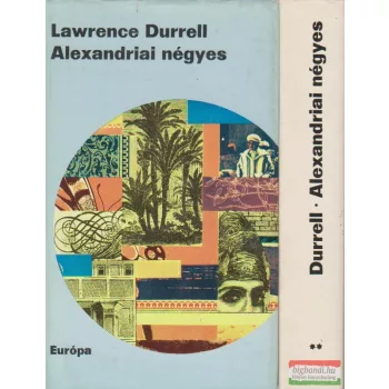 Lawrence Durell - Alexandriai négyes I-II.