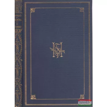 Herczeg Ferenc - Sirokkó / Kék róka / Kivándorló