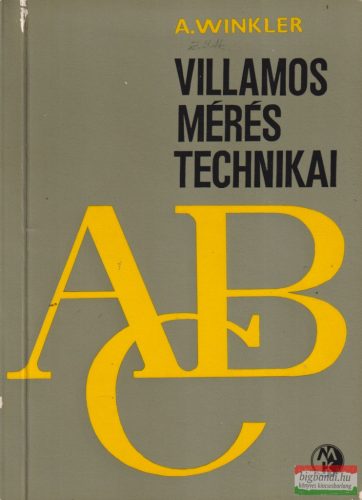 Arnulf Winkler - Villamos méréstechnikai ABC