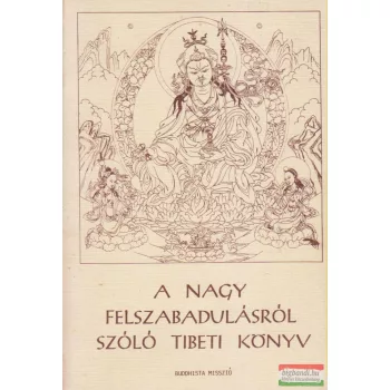 A nagy felszabadulásról szóló tibeti könyv
