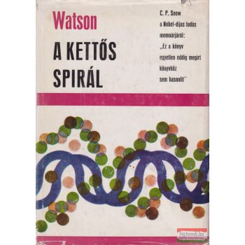 James D. Watson - A kettős spirál