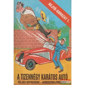 Rejtő Jenő - A tizennégy karátos autó