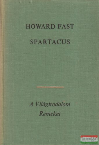 Howard Fast - Spartacus 