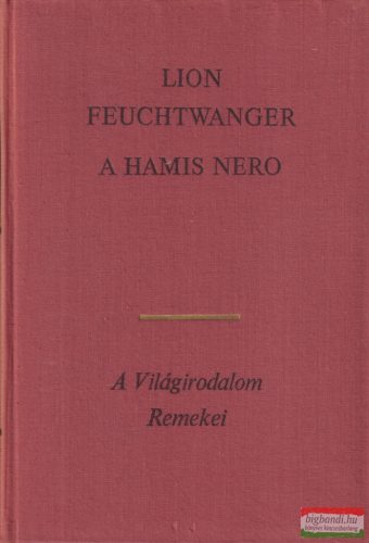 Lion Feuchtwanger - A hamis Nero