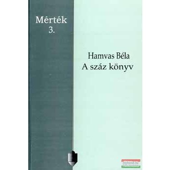 Hamvas Béla - A száz könyv