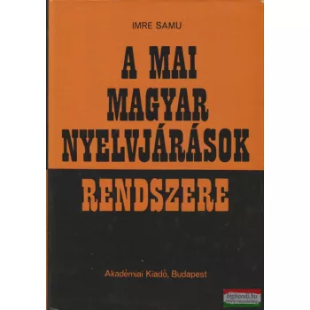 A mai magyar nyelvjárások rendszere