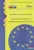Pető Károly, Popovics Péter András - Európai Uniós ismeretek