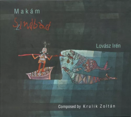 Makám - Lovász Irén - Szindbád CD