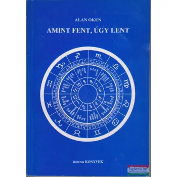 Alan Oken - Amint fent, úgy lent
