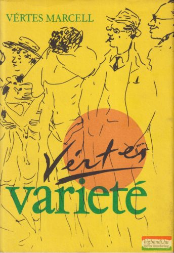 Vértes Marcell - Vértes varieté