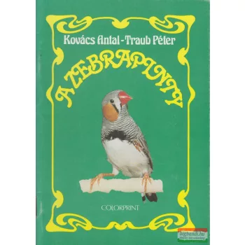 Kovács Antal, Traub Péter - A zebrapinty