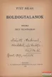 Füst Milán - Boldogtalanok (dedikált példány)