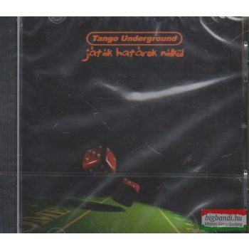 Tango Underground: Játék határok nélkül CD