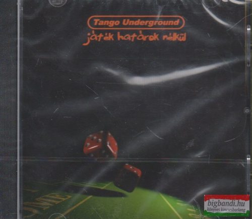 Tango Underground: Játék határok nélkül CD