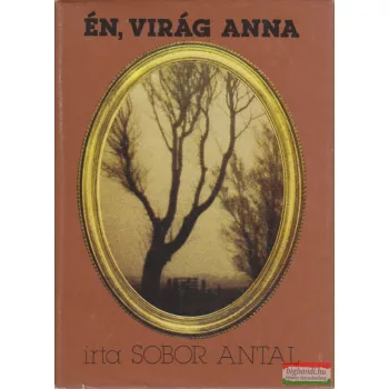 Én, Virág Anna