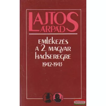 Emlékezés a 2. magyar hadseregre 1942-1943