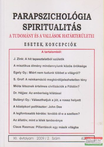 Dr. Liptay András szerk. - Parapszichológia - Spiritualitás XII. évfolyam 2009/2. szám