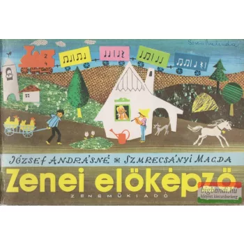 József Andrásné, Szmrecsányi Magda - Zenei előképző